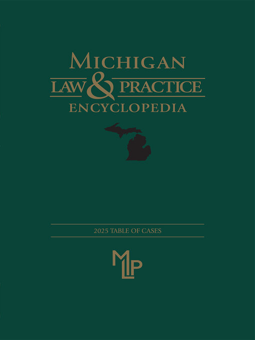 Title details for Michigan Law & Practice Encyclopedia by Publisher's Editorial Staff - Wait list